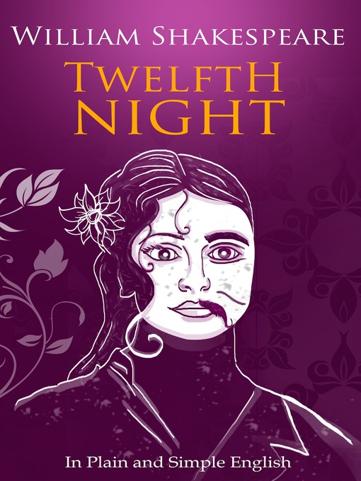 Upplýsingar um Twelfth Night In Plain and Simple English (A Modern Translation and the Original Version) eftir BookCaps - Biðlisti